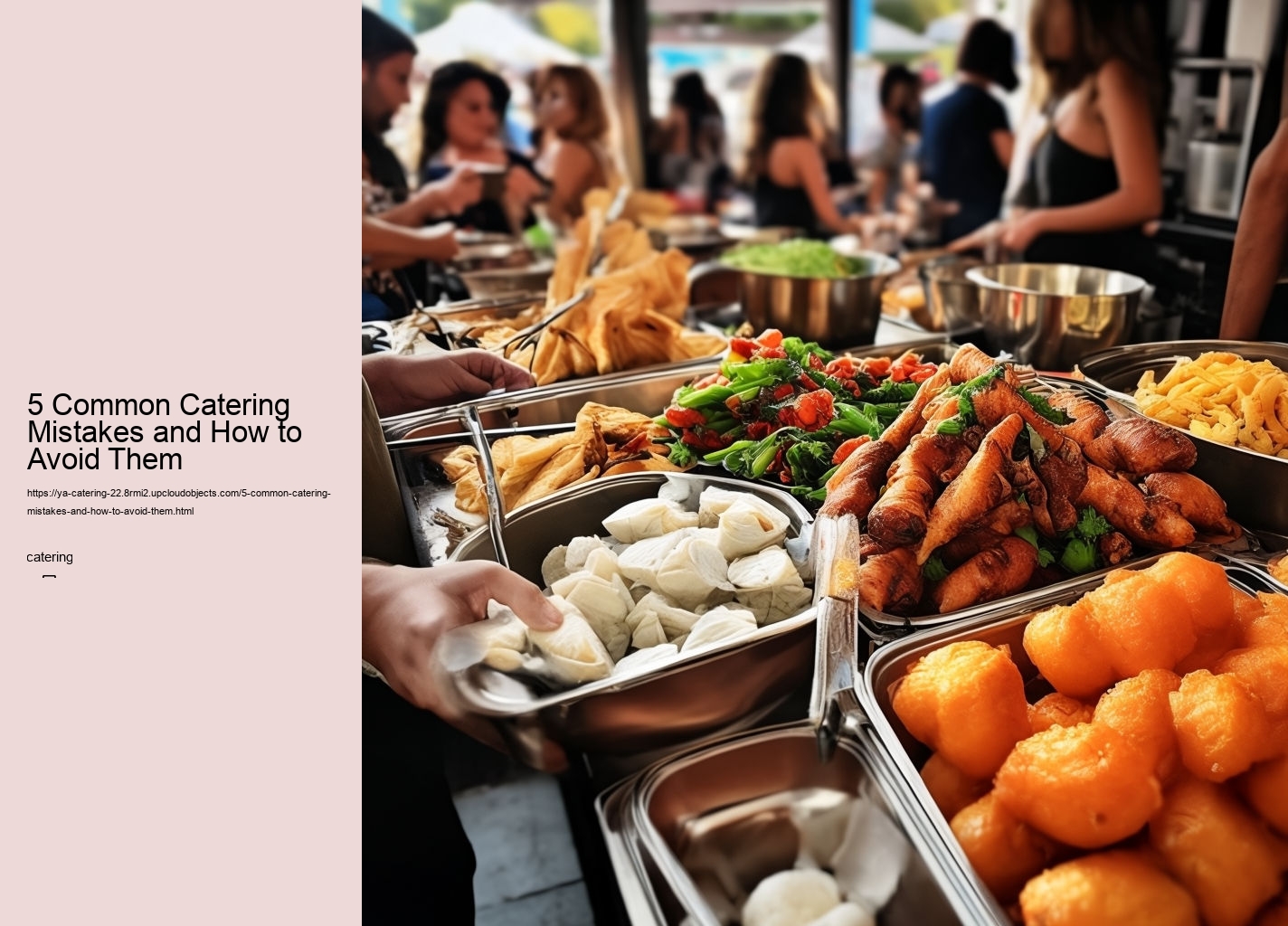 5 Common Catering Mistakes and How to Avoid Them