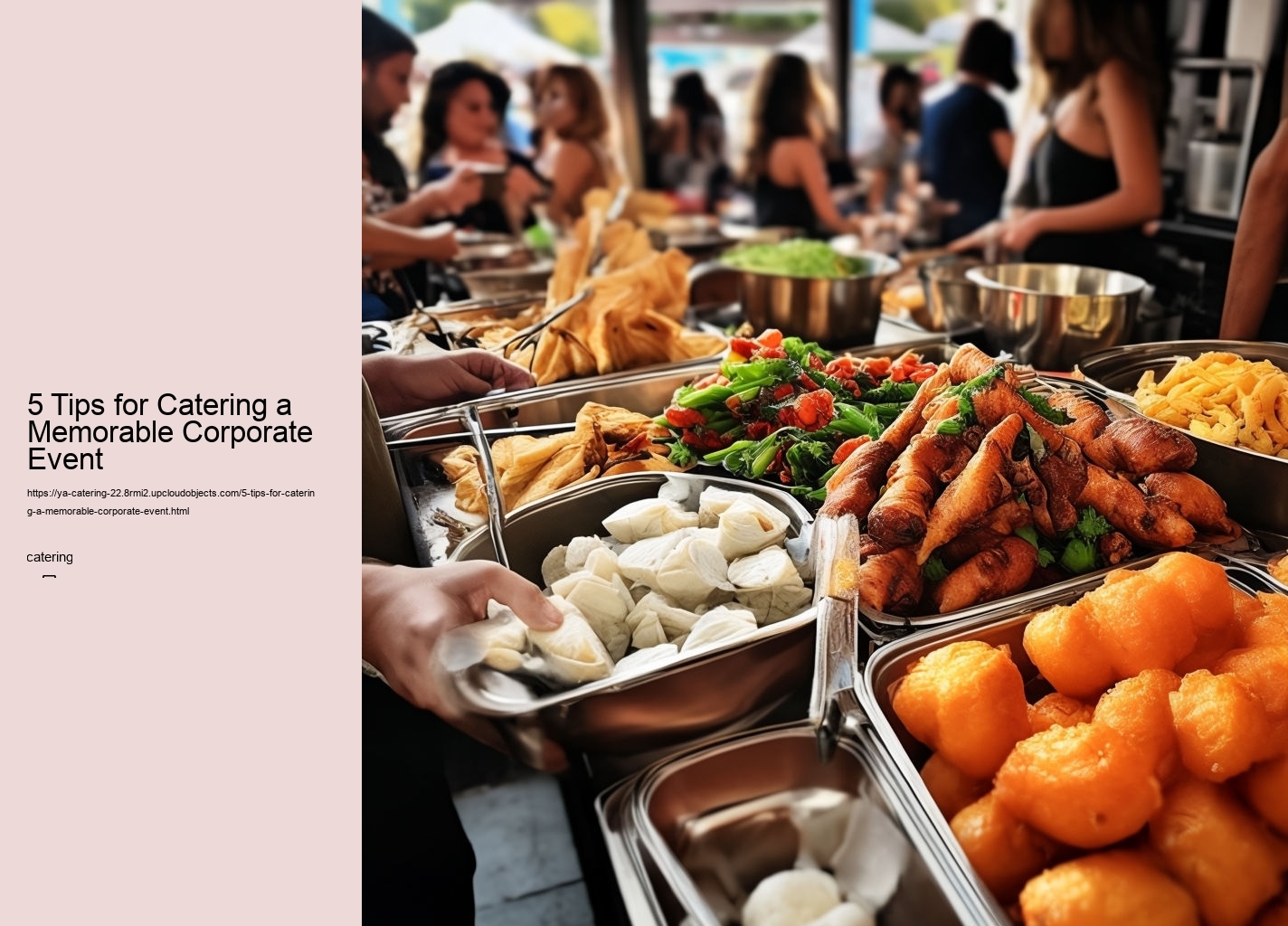 5 Tips for Catering a Memorable Corporate Event