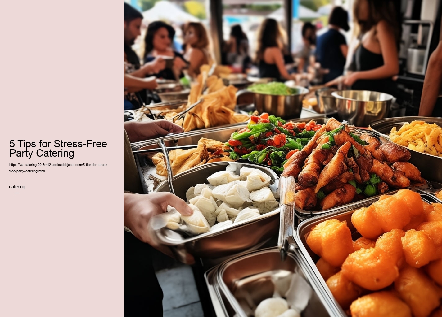 5 Tips for Stress-Free Party Catering